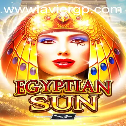 Discover the Mystique of EgyptianSunSE and Master the Art of Laviergp